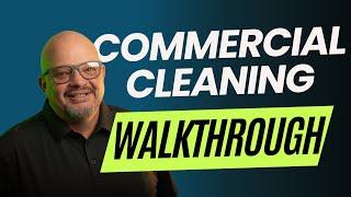 Janitorial Walkthrough: Bid Cleaning Jobs Easier