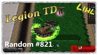 Legion TD Random #821 | Together We Will Stand, Together We Will Fall