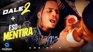 Kreizy K - Dale 2 + Eso Eh Mentira (Video Oficial)