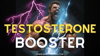  SUPER TESTOSTERONE BOOSTER  Masculine Energy Booster | Healing Binaural Beats + Subliminal