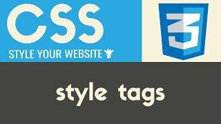 Style Tags | CSS | Tutorial 9