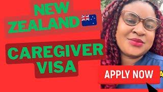 HOW to Get NEW ZEALAND CAREGIVER VISA : Move to New Zealand as a Caregiver/Healthcare Assistant