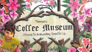 Coffee museum Araku valley | Coffee garden | Araku valley