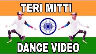 Terri Mitti_KESARI |Teri Mitti Dance Video.|Choreography By ROCK VISHAL VISHWAKARMA.