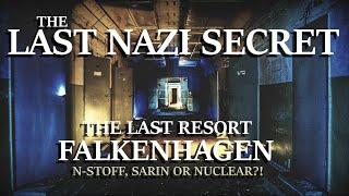 THE LAST NAZI SECRET - SS  LAST RESORT FALKENHAGEN