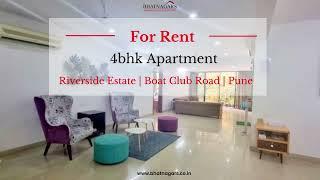 For Rent, 4 bedroom apartment at Riverside Estate, Boat Club Road, Pune.