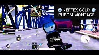 ️ NEFFEX  COLD ️ PUBGM MONTAGE ||  ERROR RUSHIK YT