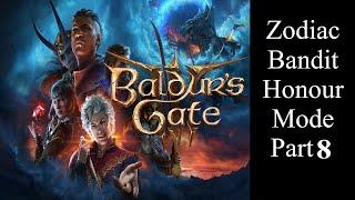 Zodiac Bandit Baldur's Gate 3 Honour Mode Part 8