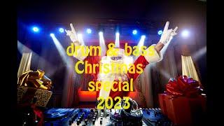 Drum & Bass Christmas Special 2023 (Dirty Xmas!!!)