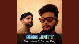 DESI JATT (feat. Sooper Boy)