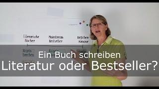 Buch schreiben: Literatur oder Bestseller?