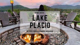 10 Ideas for Lake Placid Summer Weekend - NY Adirondack Regions