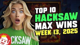  TOP 10 HACKSAW GAMING MAX WINS OF WEEK 13 / 2025 | REAL PLAYER WINS!