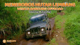 JELAJAH HUTAN LEMBANG | Wisata Bandung Offroad | Lembang - Bandung