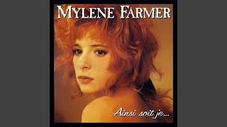 Mylène Farmer - Ainsi Soit Je (Version Single) [Audio HQ]