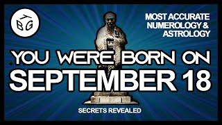 Born on September 18 | Numerology and Astrology Analysis