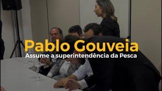 Pablo Gouveia assume superintendência da Pesca e Aquicultura da Paraíba