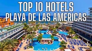 TOP 10 HOTELS IN PLAYA DE LAS AMERICAS, TENERIFE, SPAIN