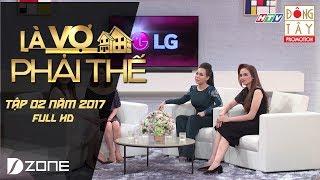 Là Vợ Phải Thế | Tập 2 Full HD: Diễm Hương, Quang Huy - Lê Hoàng, Việt Huê
