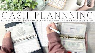 Budget With Me $426 | Weekly Cash Planning | How I Figure Out the Money Going Into My Envelopes