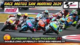 Moto3 SAN MARINO 2024  FULLRACE H/L || EPICK COMEBACK Angel PIQUERAS  LUAR BIASA  #SanMarinoGP