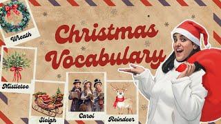 Christmas Vocabulary | Learn Christmas Word-Meaning | An ESL Lesson