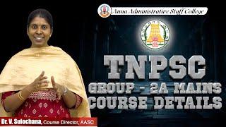  Mission 80  | Course Details for TNPSC Group 2A Mains | Dr. V. Sulochana, Course Director, AASC