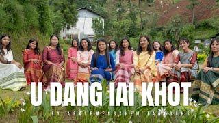 U dang iai khot || By A.Tangsong || jingrwai gospel khasi