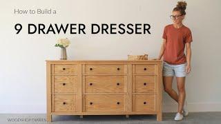 How to Build a 9 Drawer Dresser | And Why 9 Drawers are Better Than 6