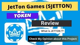 What is JetTon Games  (JETTON) Coin | Review About JETTON Token