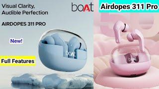 Boat Airdopes 311 Pro Review