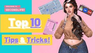 WELCOME TO SECOND LIFE! // TOP 10 TIPS & TRICKS!