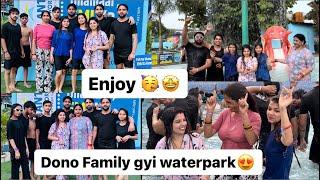 Meri dono Family gyi Waterpark || #shivamanii_19