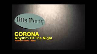 Corona - Rhythm Of The Night - ( Jonathan Carcamo - Remix 2011 ) - 32Bit Float