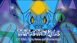 (FNF/The Glade) Triple Trouble, but Twitch, Verra, Eesee, and Esomres sing it