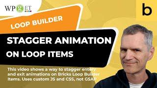 Bricks Builder Query Loop staggered animation method