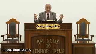 SANTO CULTO A DEUS / QUA - 02/10/2024 - 10h - PALAVRA - l TESSALONICENSES 5 #CULTOONLINE #CCB #CULTO