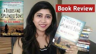 A Thousand Splendid Suns By Khaled Hosseini Book Review