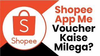 Shopee App Me Voucher Kaise Milega | 90% OFF Online Shopping App