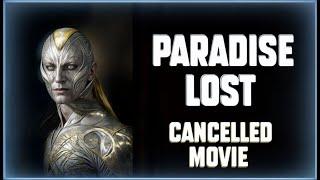 Alex Proyas' PARADISE LOST - Hollywood's Biggest 'What If'?