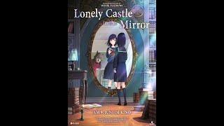 LONELY CASTLE IN THE MIRROR (Official Trailer)