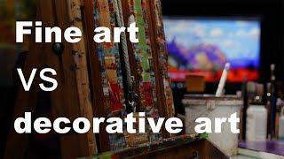 Fine art vs Decorative art