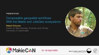 Composable geospatial workflows with the Makie and JuliaGeo ecosystem - Rafael Schouten - MakieCon23