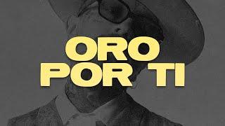 Nanpa Básico - Oro Por Ti (Letra)