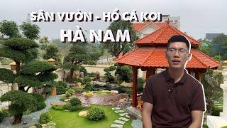 Tuyệt phẩm Sân vườn - Hồ cá Koi tại Hà Nam | Triệu Điền
