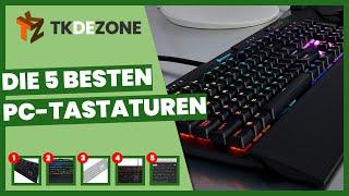 Die 5 besten PC-Tastaturen