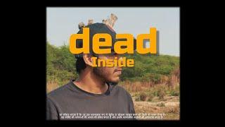 AK Max - Dead Inside (Prod by ) [ Official music video ]