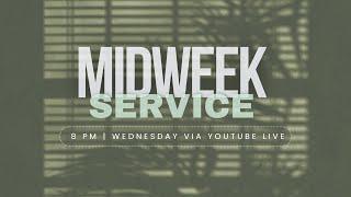 BENEDICTION: EQUIP TO DO GOD'S WILL| Midweek Service | July 10, 2024