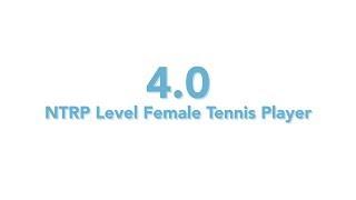 USTA National Tennis Rating Program: 4.0 NTRP level - Female tennis player