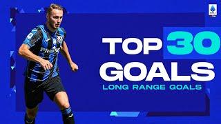 The best 30 long-range goals of the season | Top Goals | Serie A 2022/23